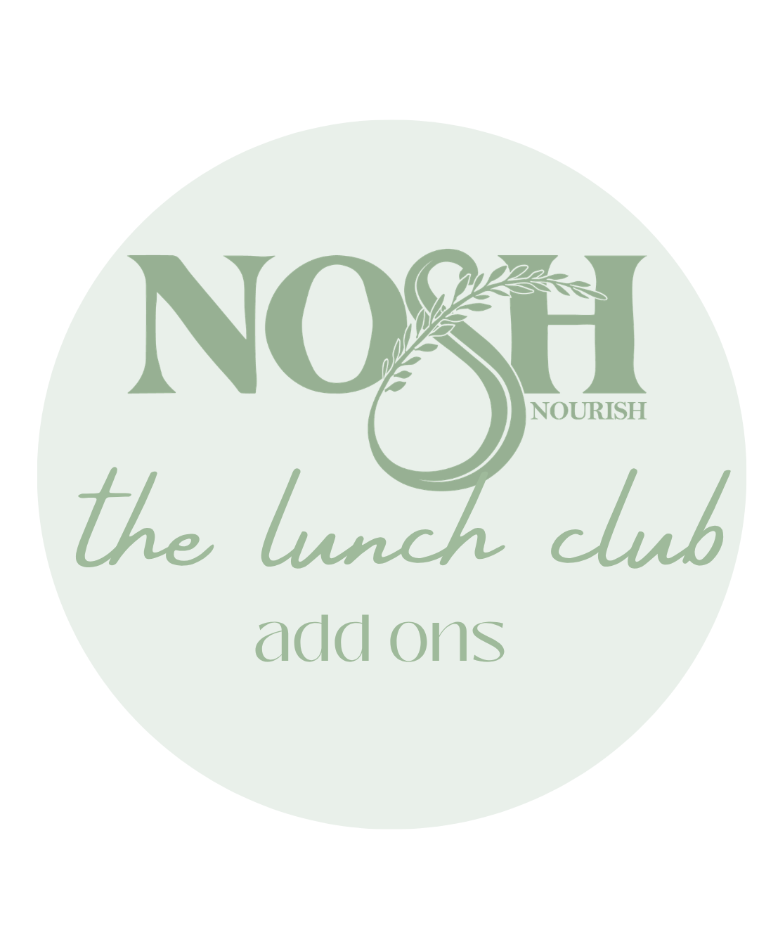 The Lunch Club | Add Ons