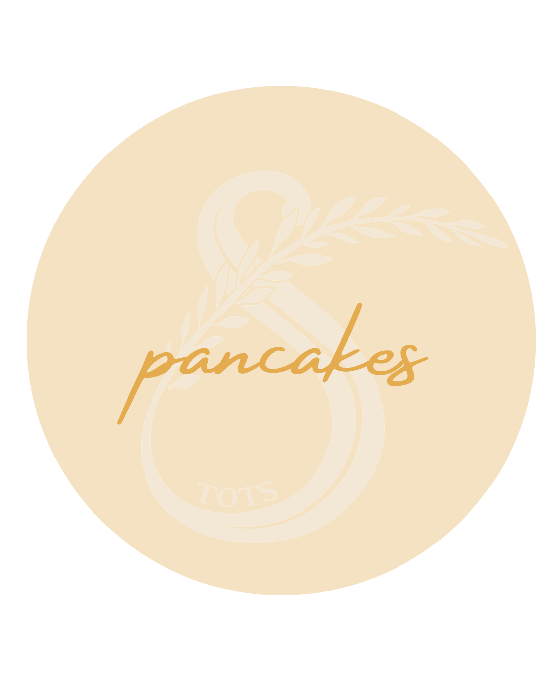 Pancakes | Tots