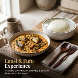 Egusi & Fufu Experience