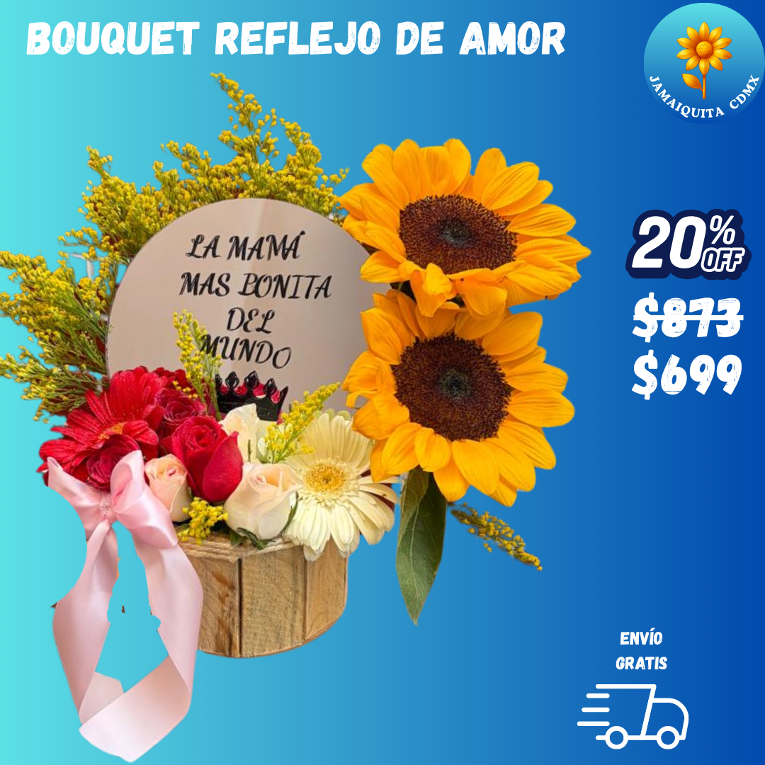 BOUQUET REFLEJO DE AMOR