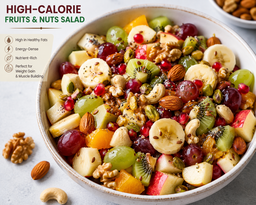 High -calorie Fruits and Nuts Salad