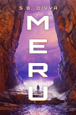 MERU  by S. B Divya - The alloy era book 1