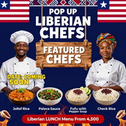 LIBERIAN CUISINE Coming Soon - Till  4pm 