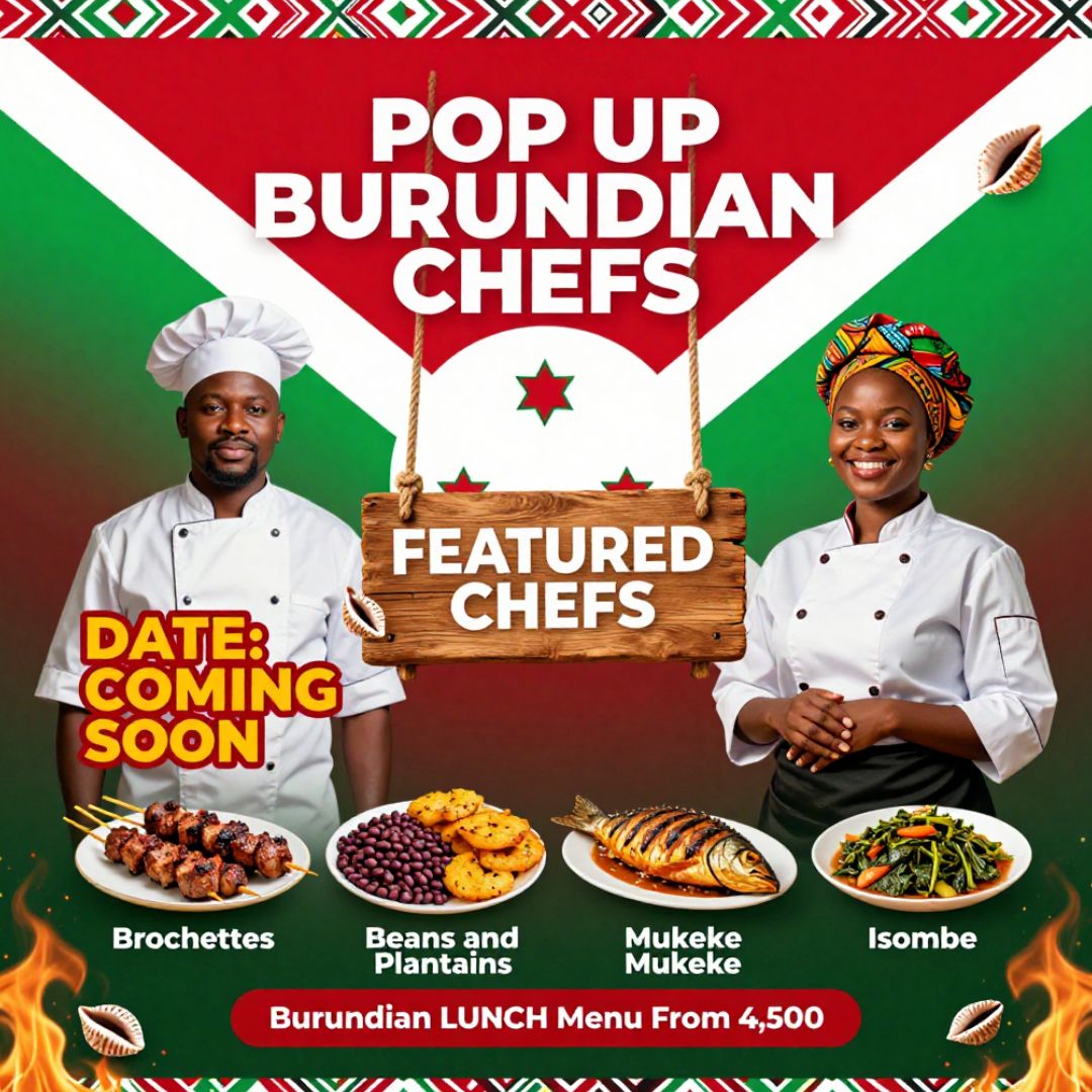 BURUNDIAN CUISINE Coming Soon - Till  4pm 