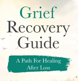 Healing Pathways: A Grief Recovery Workbook