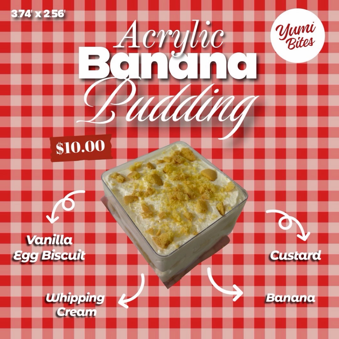 Banana Pudding [Acrylic]