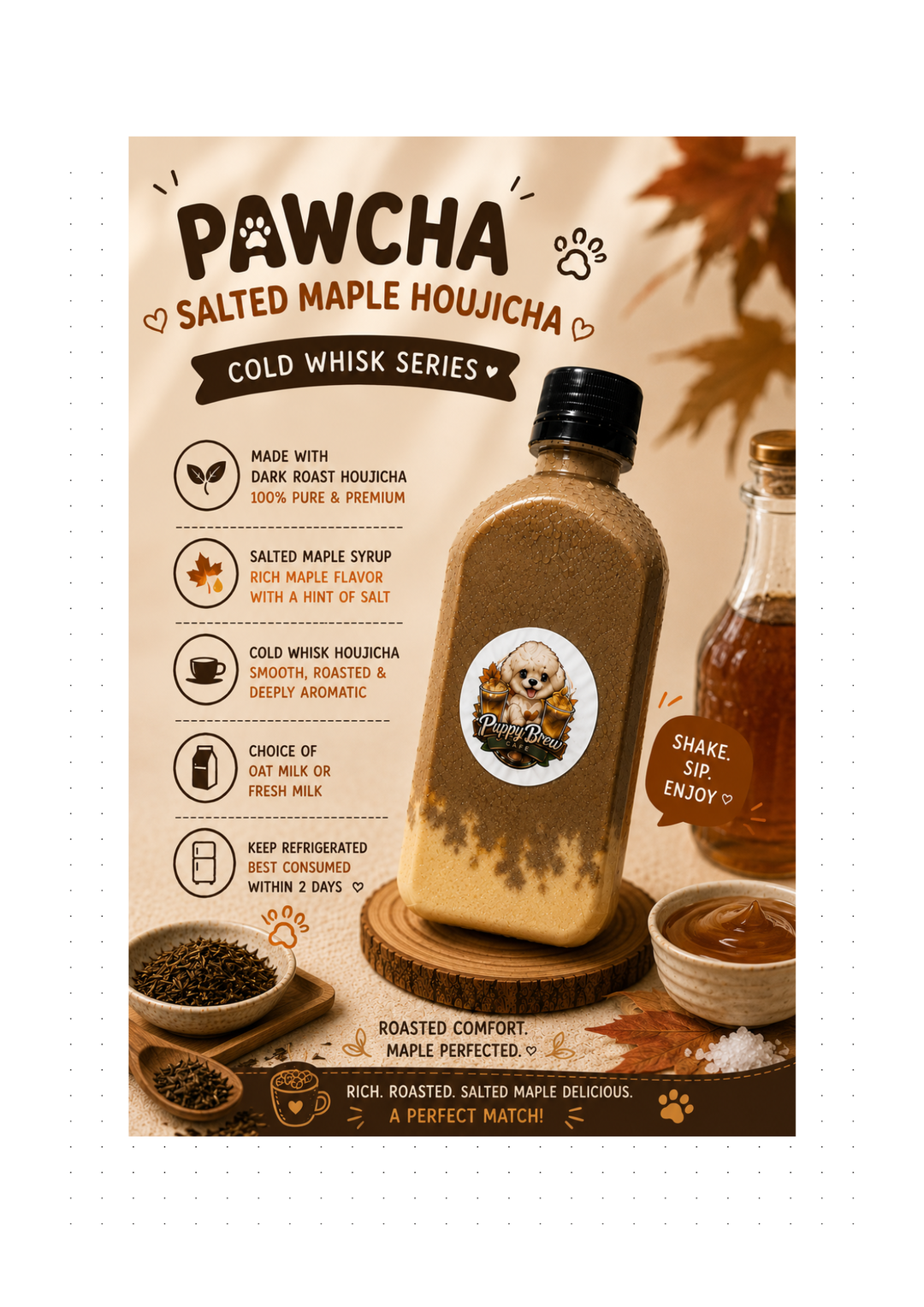 🍁 ♥️ PAWCHA - SALTED MAPLE HOUJICHA