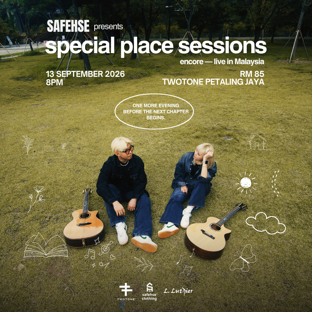 SAFEHSE – SPECIAL PLACE: SESSIONS ENCORE, LIVE IN KUALA LUMPUR_0