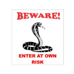 Beware Snake Sign