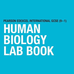Pearson Edexcel iGCSE Human Biology Lab Book | ISBN 9781292477190