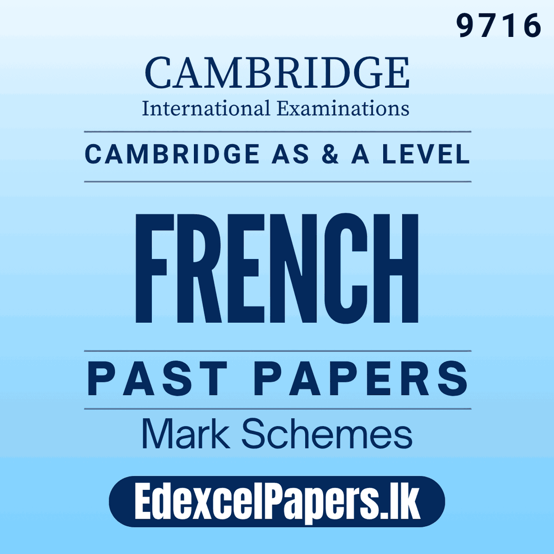 French (9716) | Cambridge International AS & A Level Past Papers