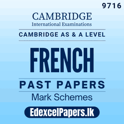 French (9716) | Cambridge International AS & A Level Past Papers