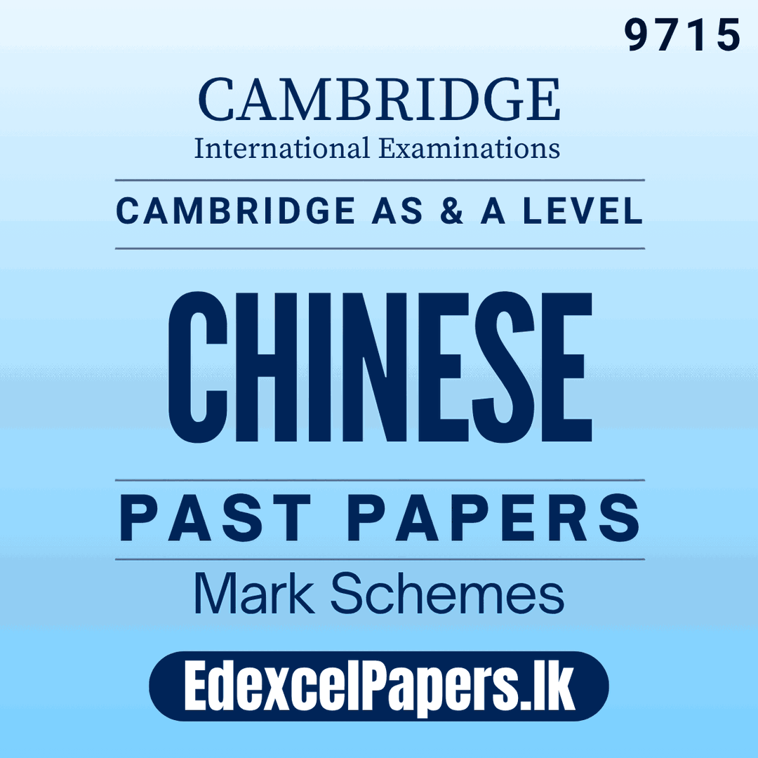 Chinese (9715) | Cambridge International AS & A Level Past Papers