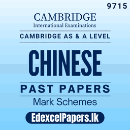 Chinese (9715) | Cambridge International AS & A Level Past Papers