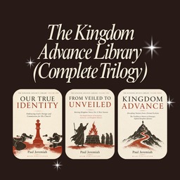 The Kingdom Advance Library: Complete Trilogy
