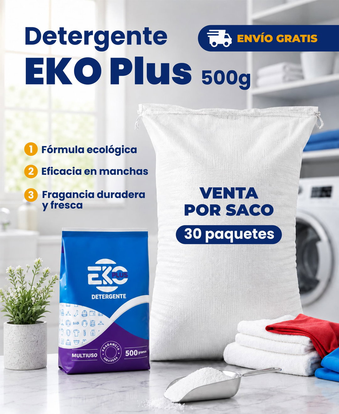 *🔹 Detergente EKO Plus 500g* 📌 Venta por Saco, 30 Paquetes- Factura