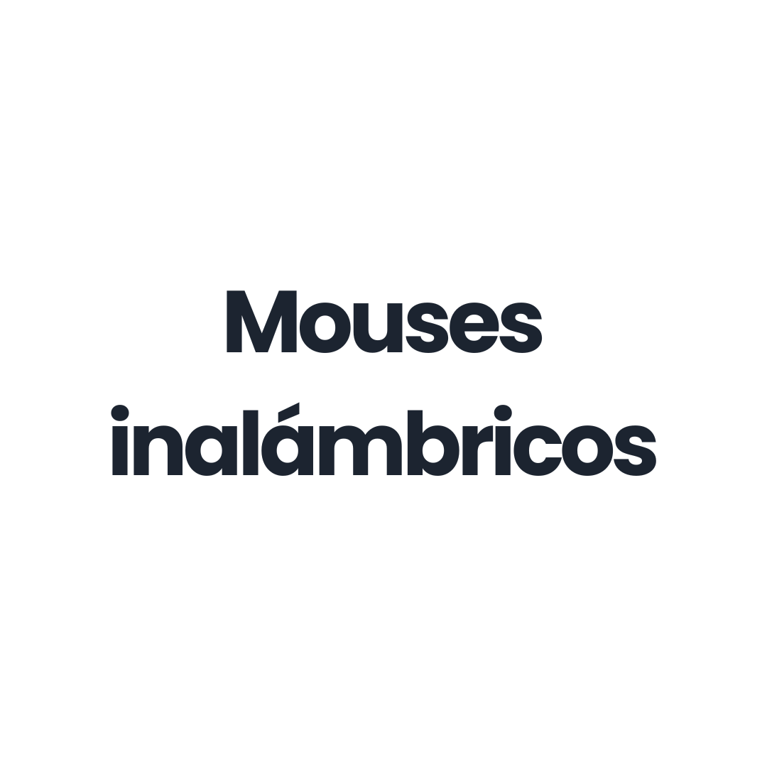 Mouses inalámbricos