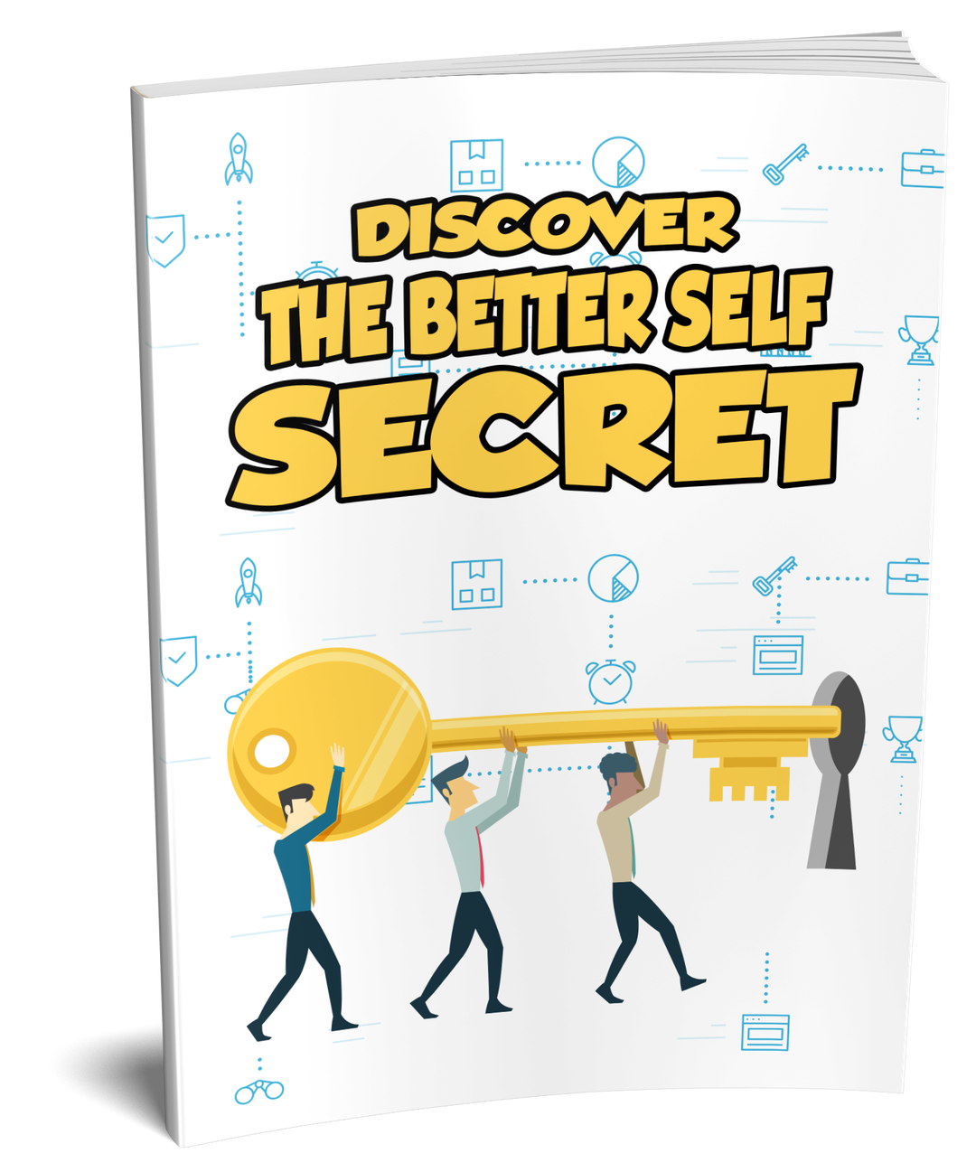 Discover the Better Self SECRET