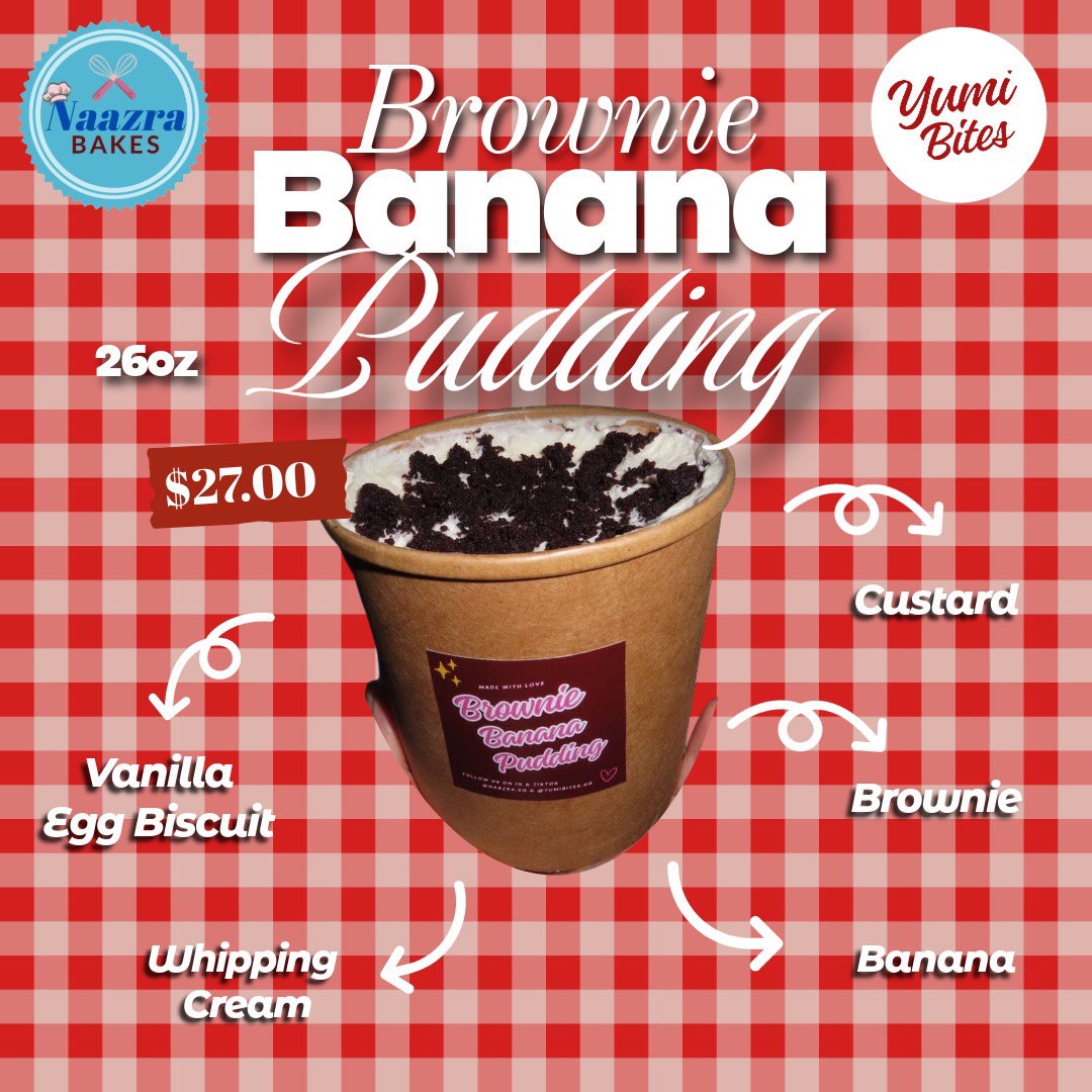 Yumi Bites x Naazra Bakes Brownie Banana Pudding_2