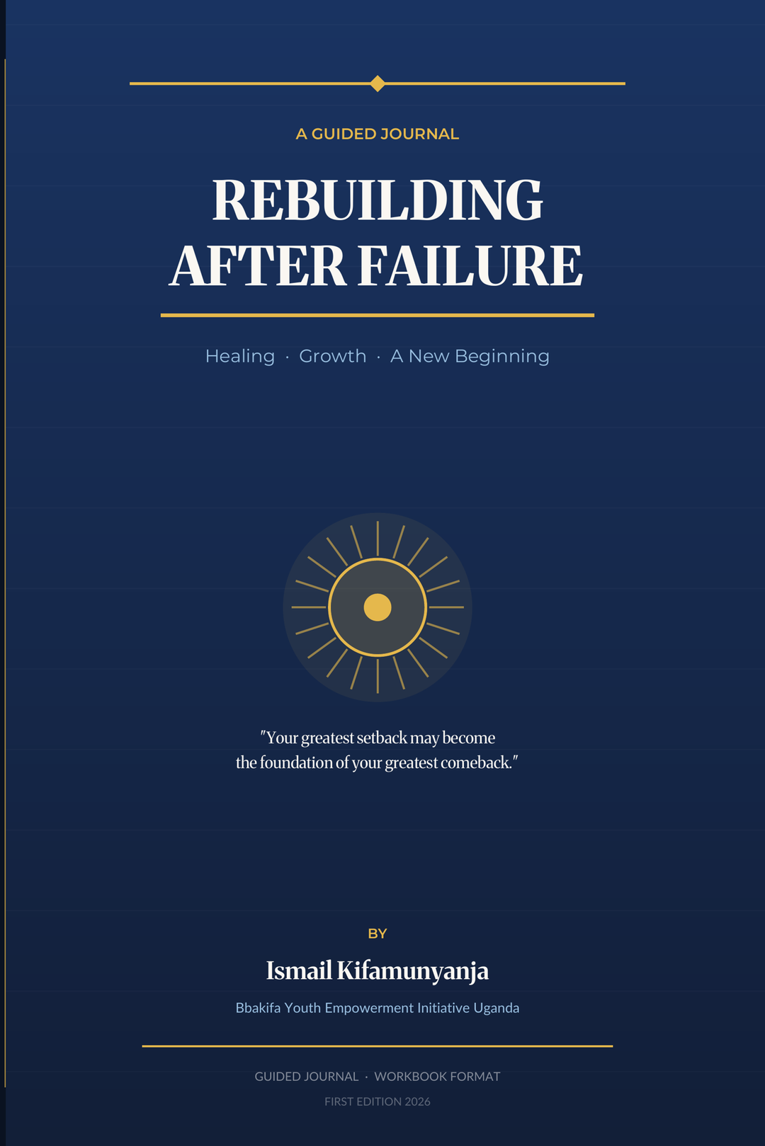 Rebuilding After Failure 