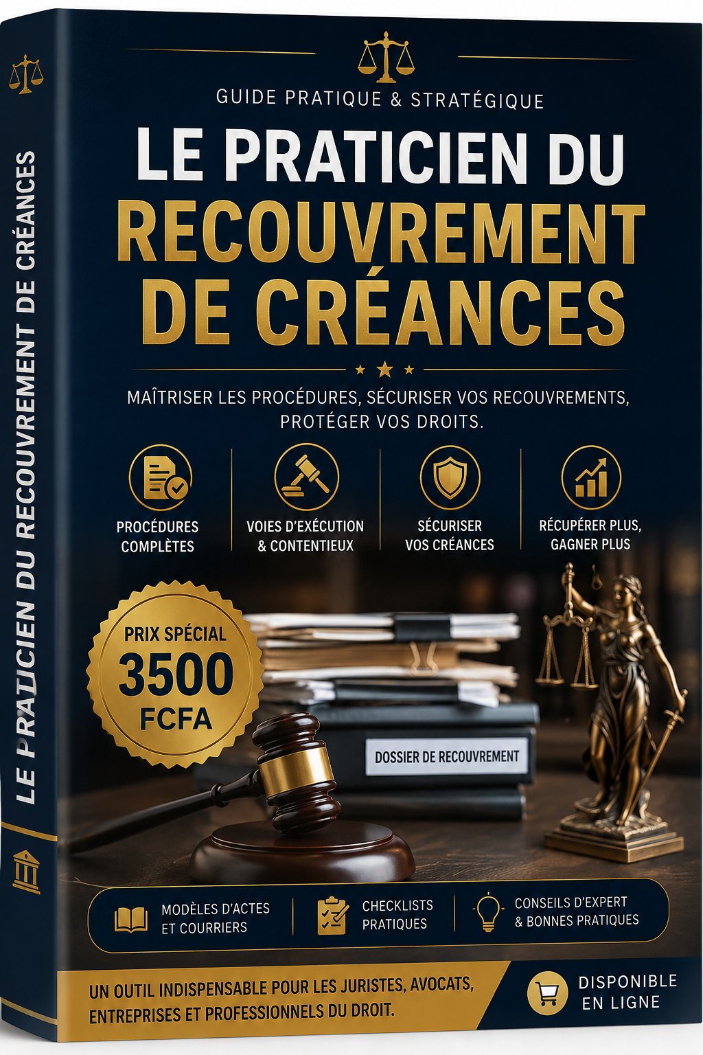 LE PRATICIEN DU RECOUVREMENT DE CRÉANCES 