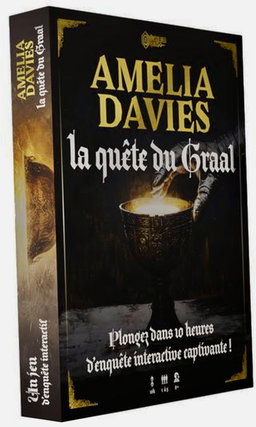 AMELIA DAVIES - LA QUETE DU GRAAL