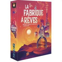 LA FABRIQUE A RÊVES