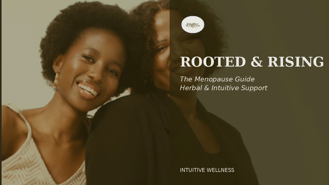 Rooted & Rising Menopause Guide + Workbook