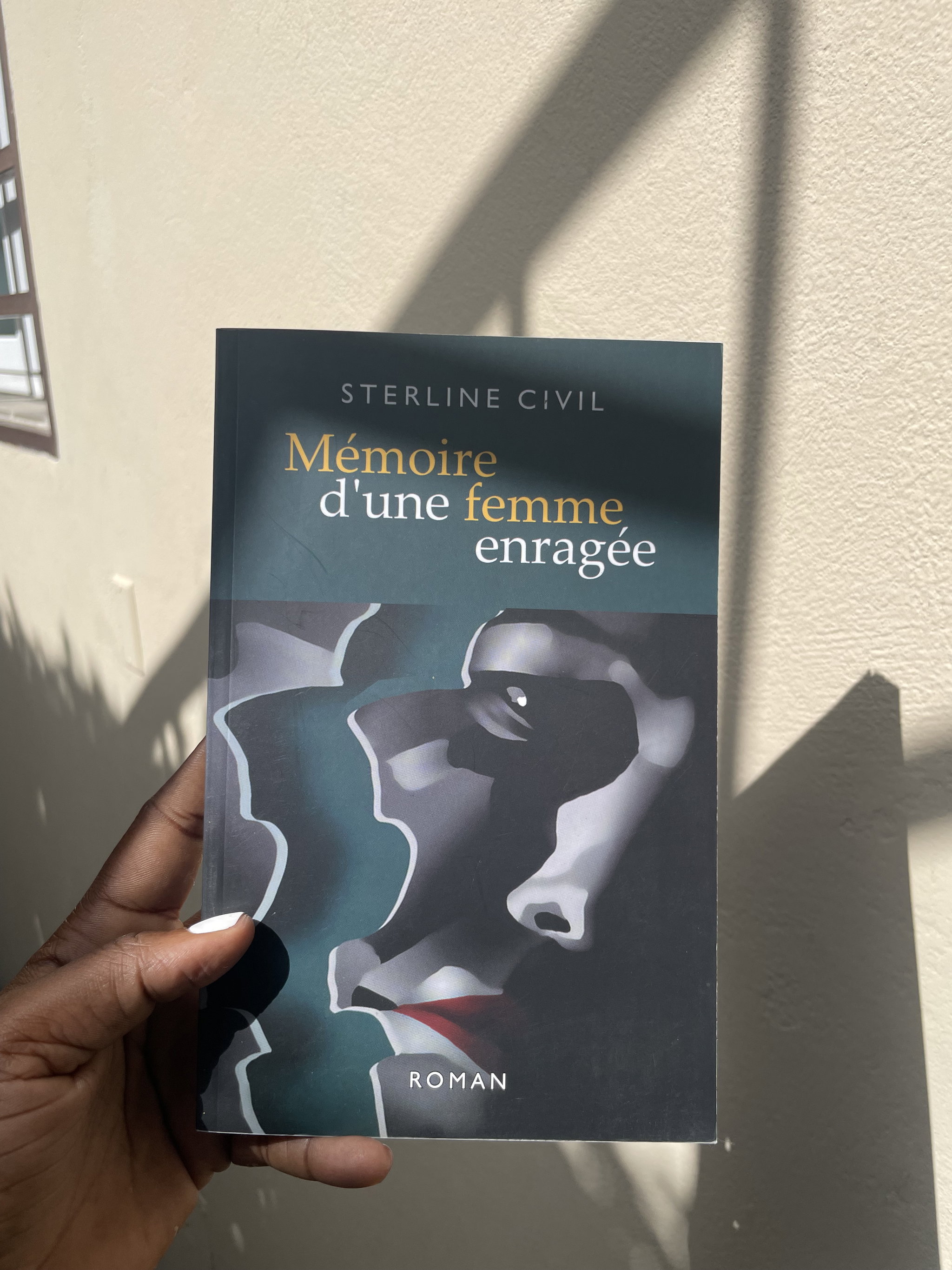 Mémoire d'une femme enragée de Sterline Civil_0