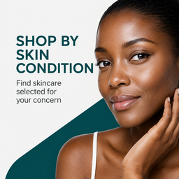Shop By Skin Condition 