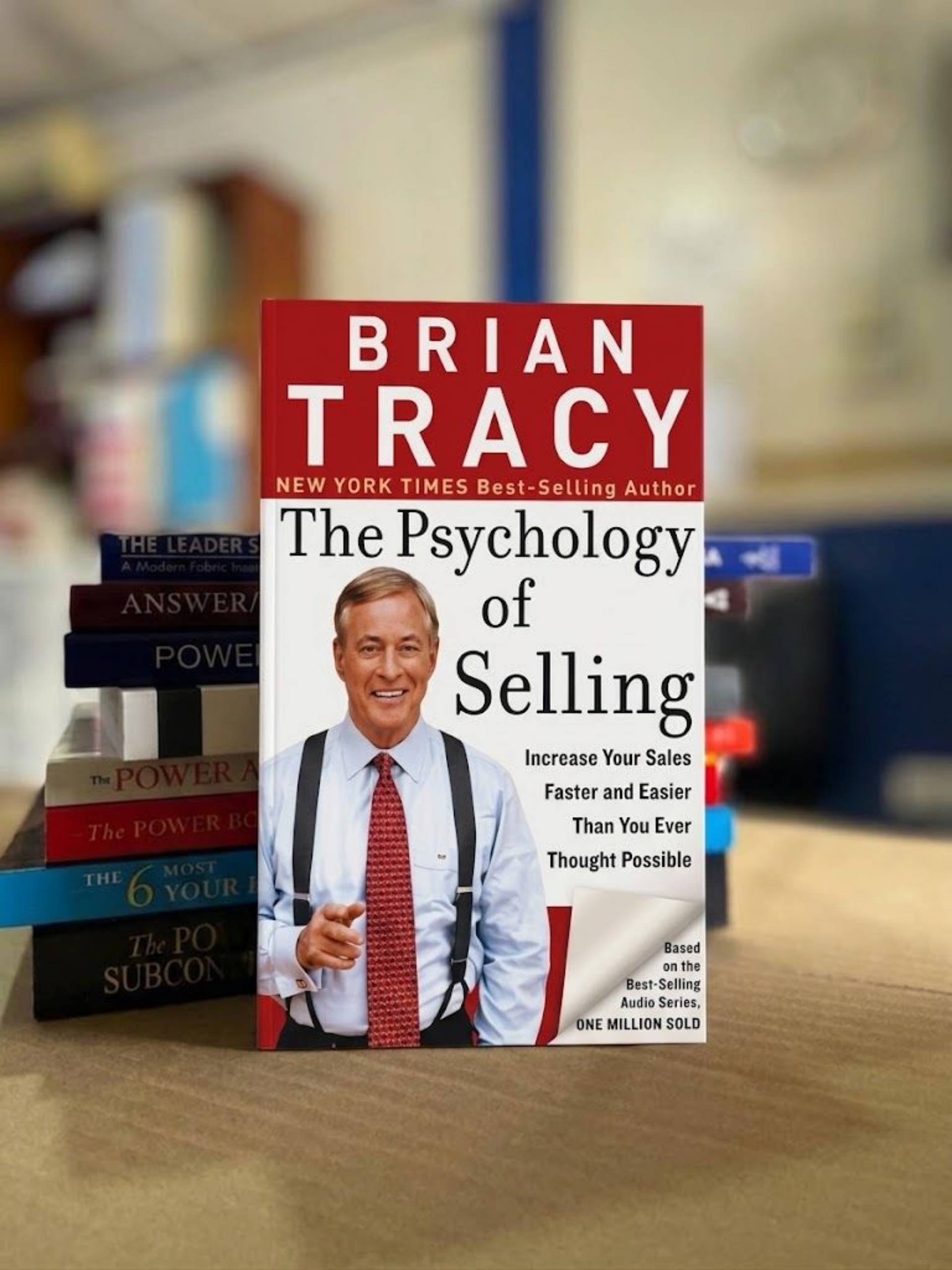 Psychology of selling By Bryan Tracy
