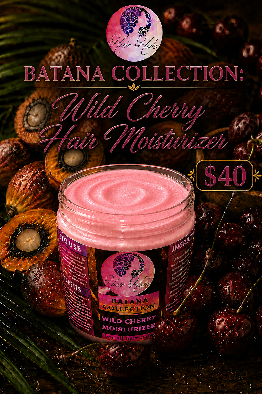 Wild Cherry Hair Moisturizer (BATANA COLLECTION)