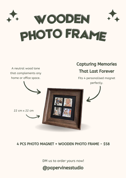 Wooden Frame with 4 pcs Customised Photo Magnets
