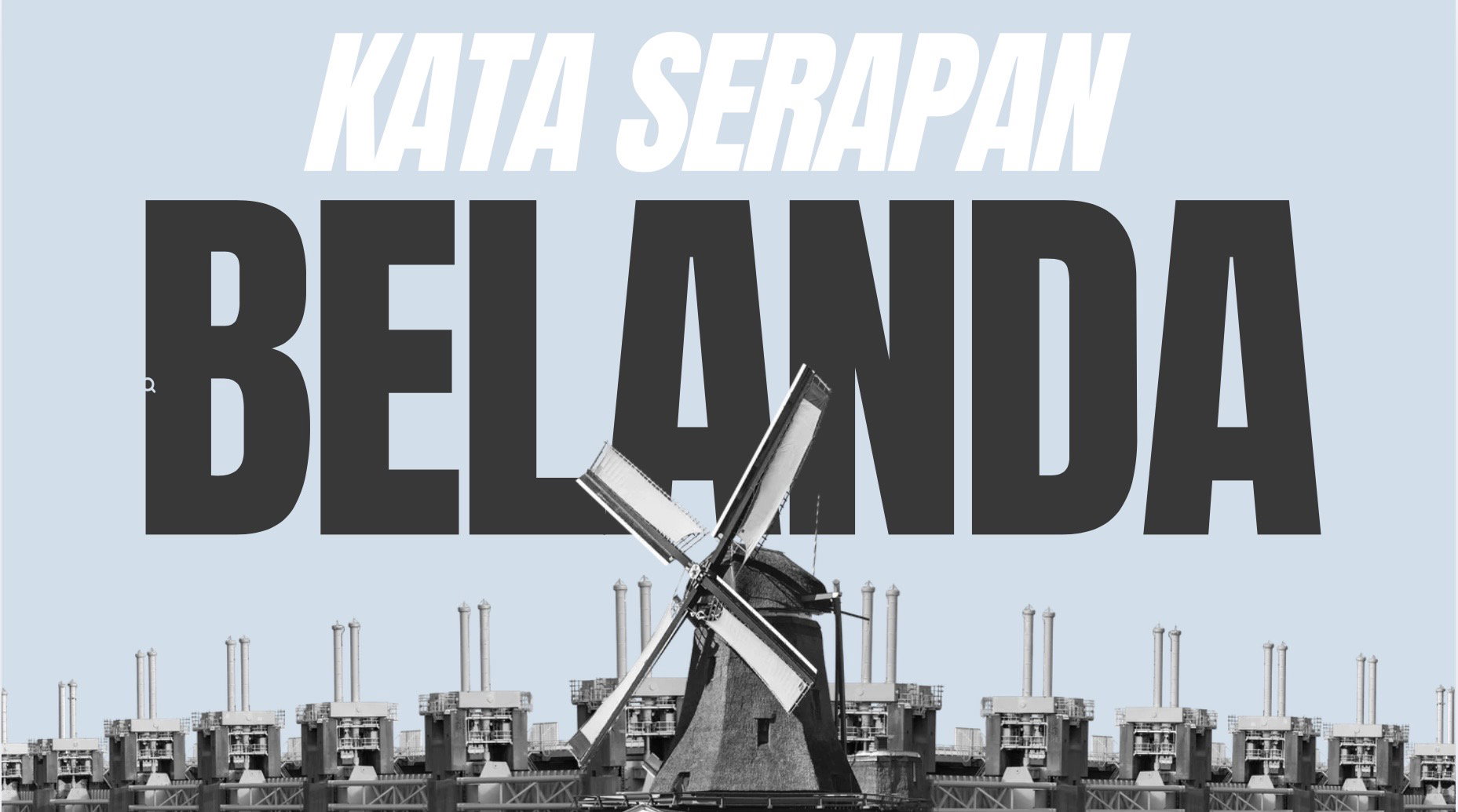 Pengertian kata kata serapan Belanda _0