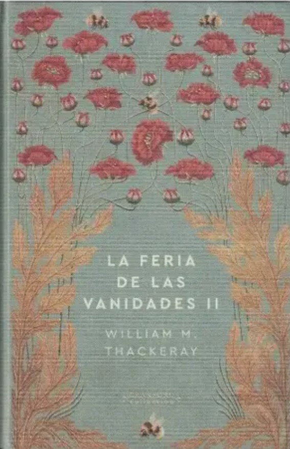 21 La feria de las vanidades ll