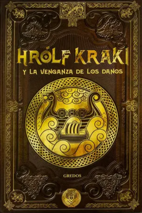 66 Hrolf Kraki y la venganza de los Danos 