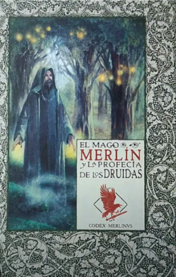 11 El mago Merlín y la profecía de los Druidas