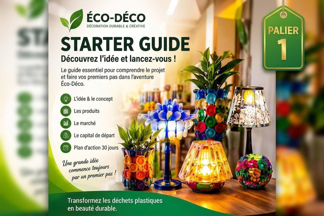 ÉCO-DÉCO STARTER GUIDE Volume 1/5