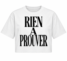 RIEN À PROUVER CROP TOP