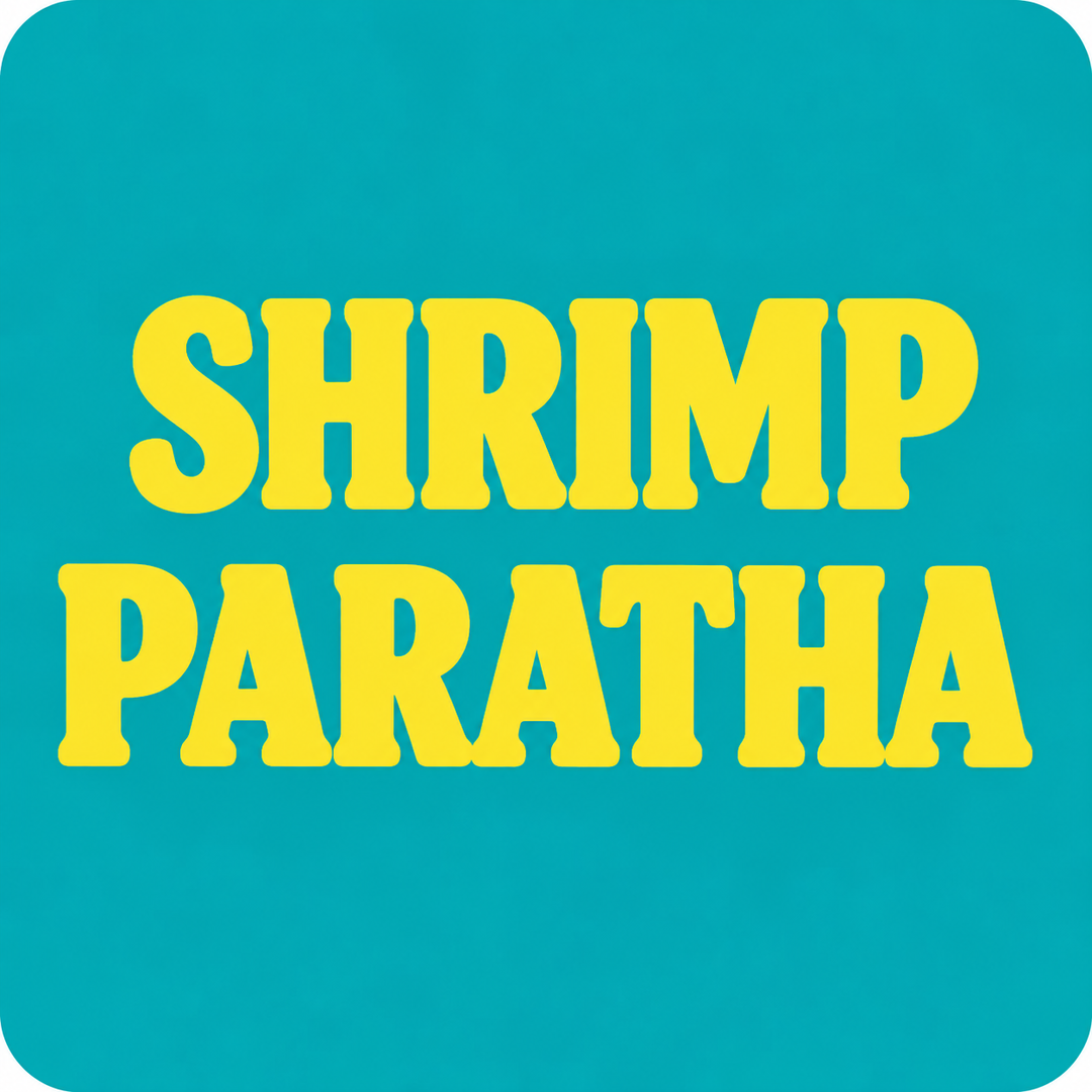 Shrimp Paratha