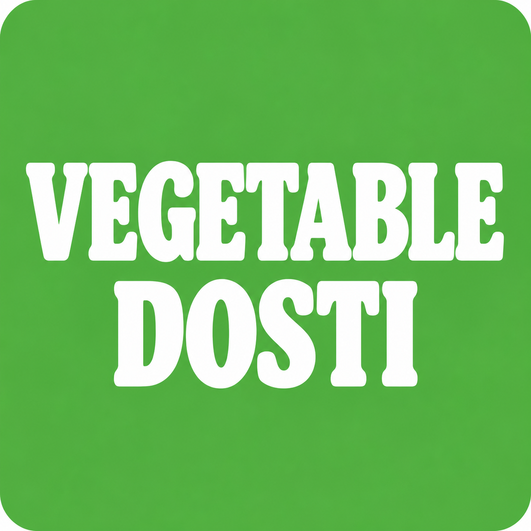 Vegetable Dosti