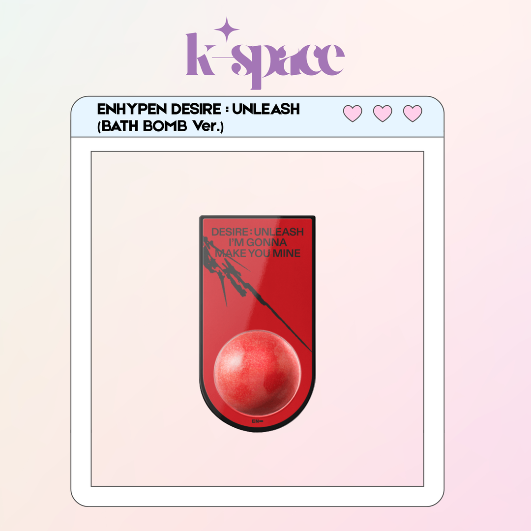 ENHYPEN DESIRE : UNLEASH (BATH BOMB Ver.)