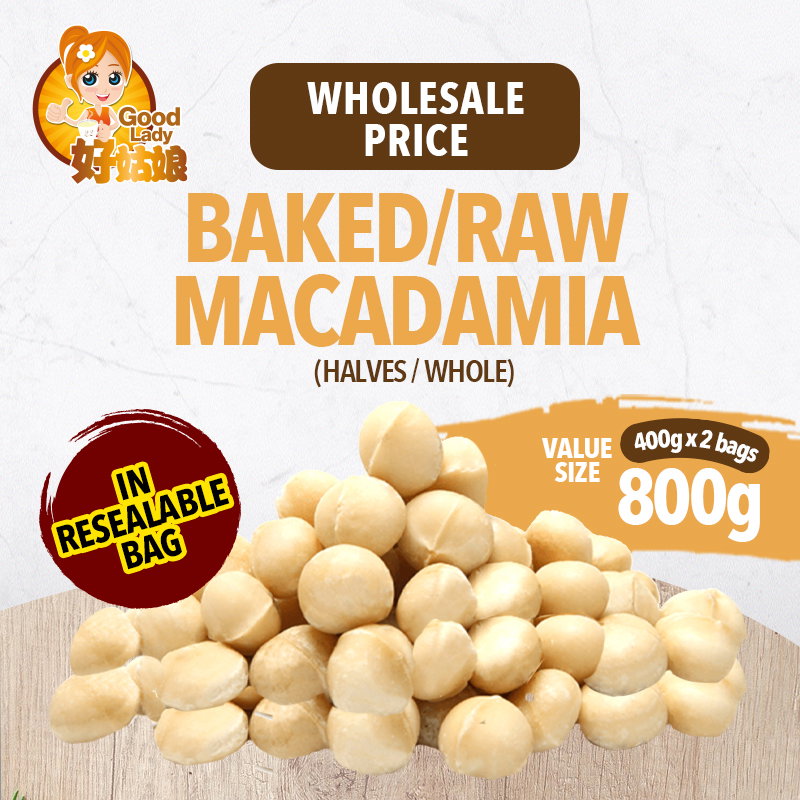 Raw/Baked Macadamia (Whole/Halves) - 800g (400g x 2 pack)