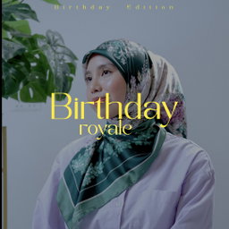Birthday Royale (Birthday Edition) (SATIN)