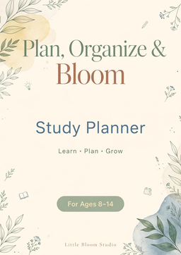Plan, Organize & Bloom – Study Planner