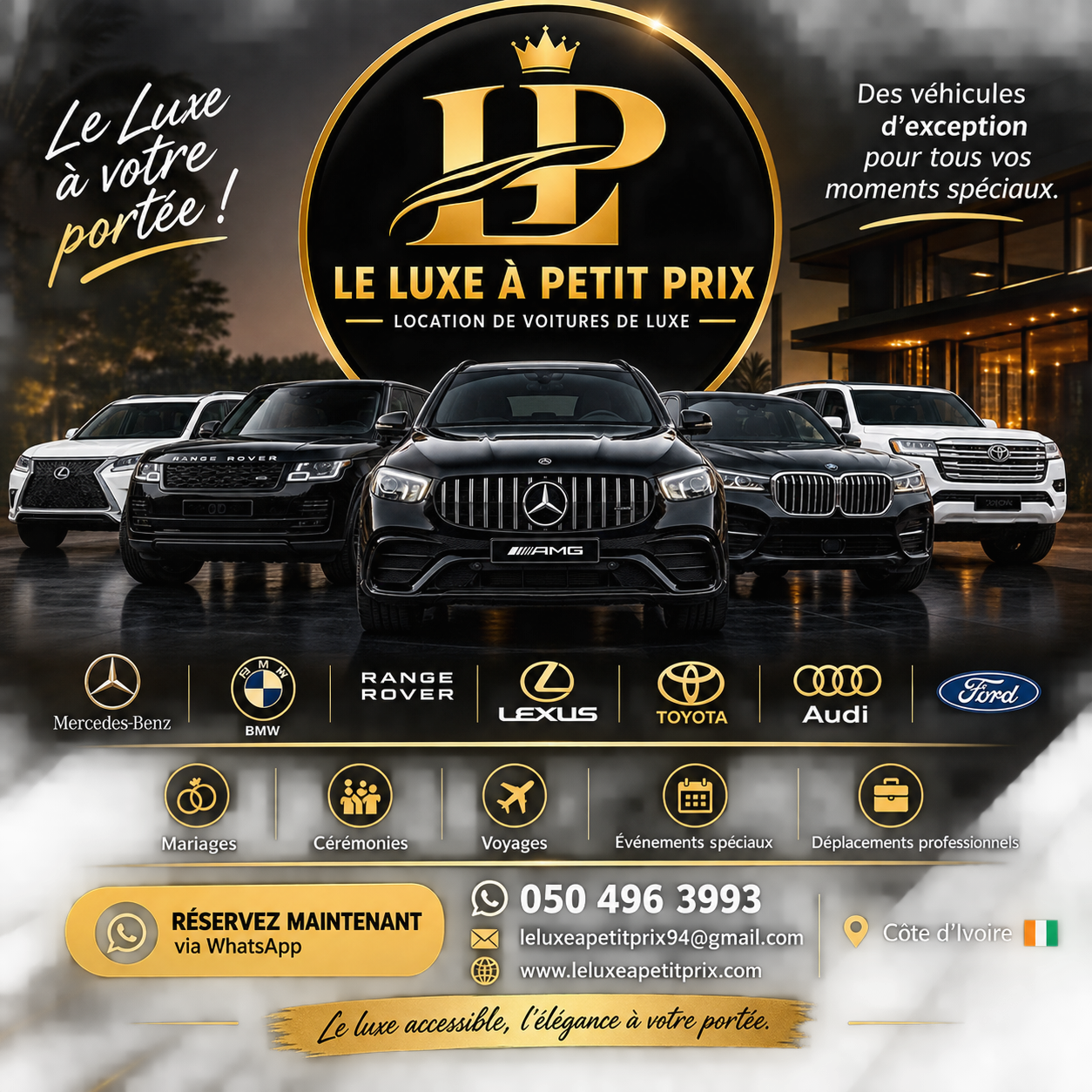 Mercedes Classe C, Classe E, Classe S, Range Rover, Bestune, Changan, Land Cruiser et Prado, selon disponibilité._1