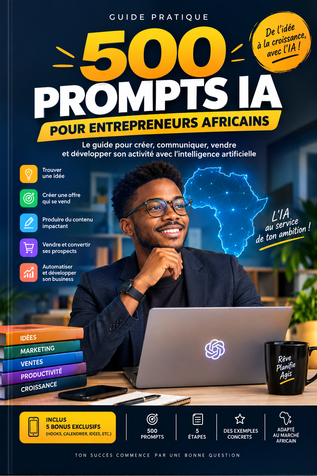 500 prompts IA pour entrepreneurs africains