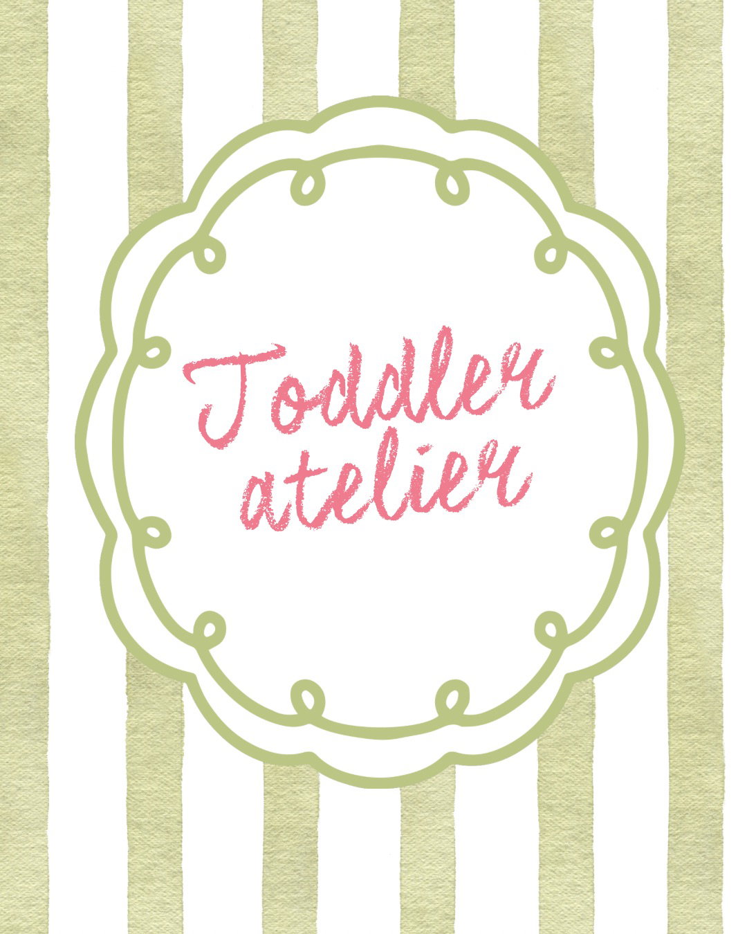 Toddler Atelier 