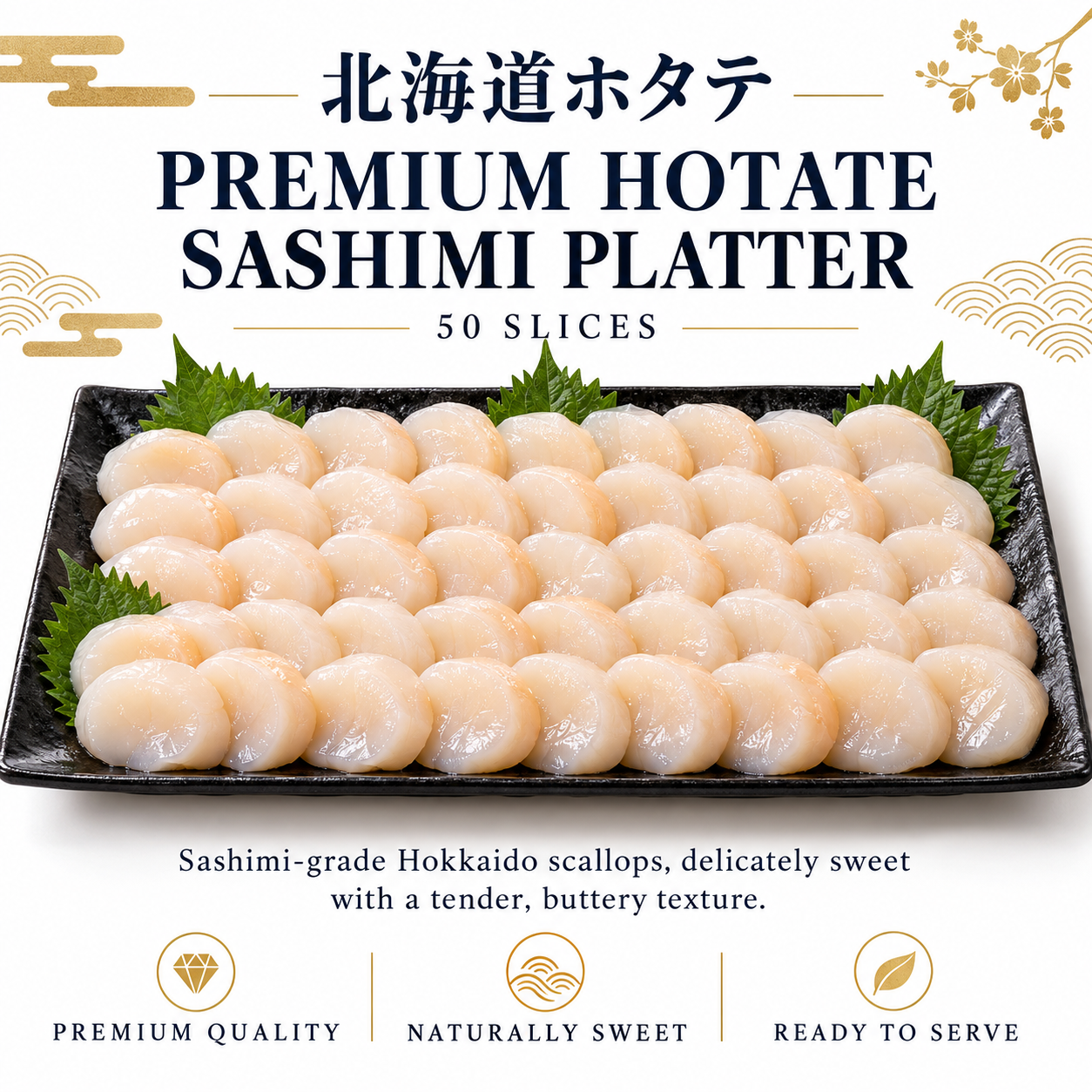 Premium Hokkaido Hotate Sashimi Platter — 50 Slices 北海道ホタテ_0