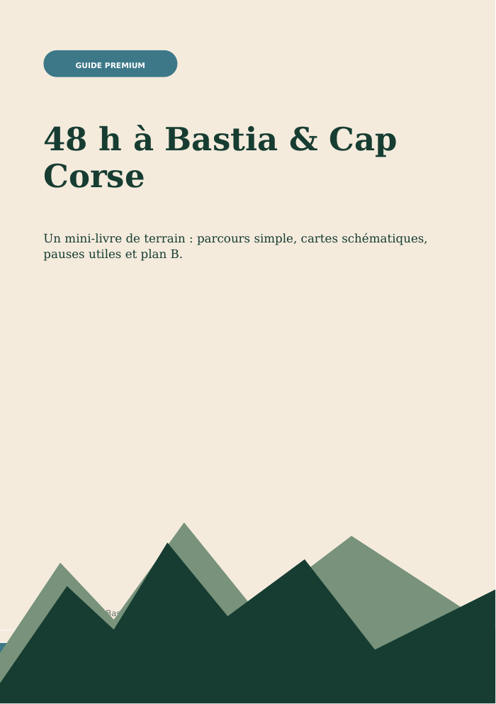 Guide 48 h Bastia & Cap Corse - Premium 2026 (PDF)